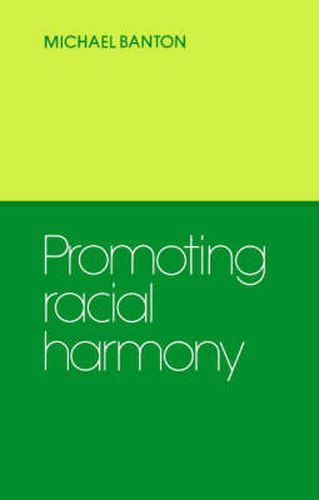 Cover image for Promoting Racial Harmony