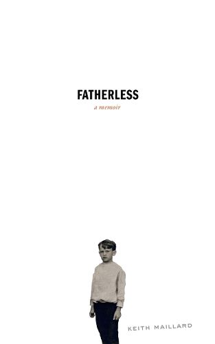 Cover image for Fatherless: A Memoir