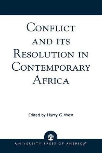 Cover image for Conflict and its Resolution in Contemporary Africa: A World In Change Series