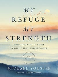 Cover image for My Refuge, My Strength