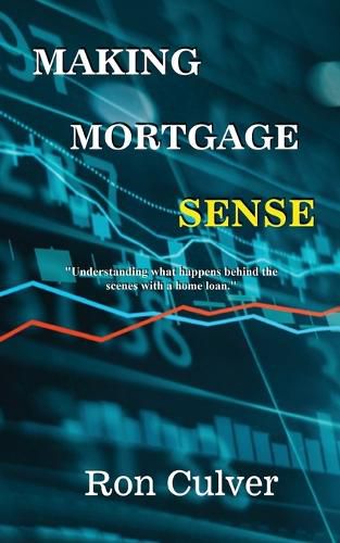 Cover image for Making Mortgage Sense