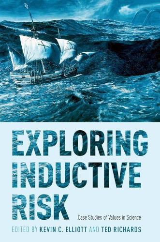 Cover image for Exploring Inductive Risk: Case Studies of Values in Science