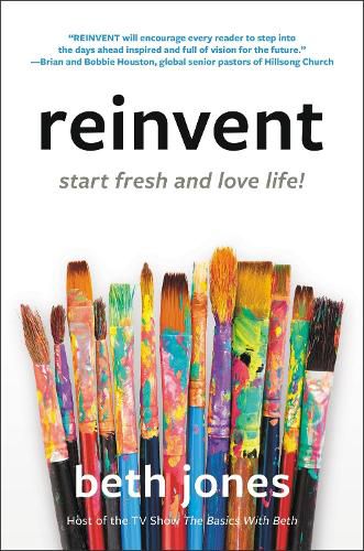 Cover image for Reinvent: Start Fresh and Love Life!