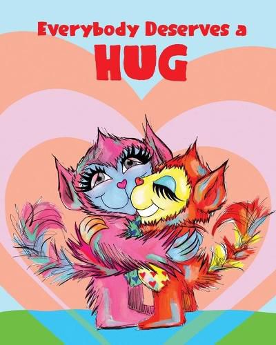 Cover image for Everybody Deserves a Hug