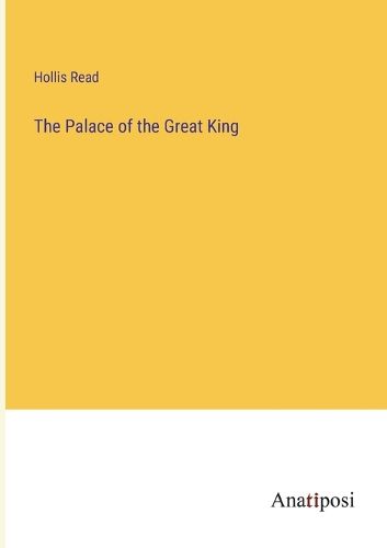 Cover image for The Palace of the Great King