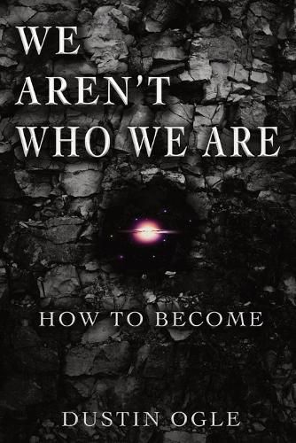 Cover image for We Aren't Who We Are