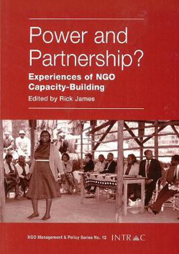 Power and Partnership?: Experiences of NGO Capacity-building