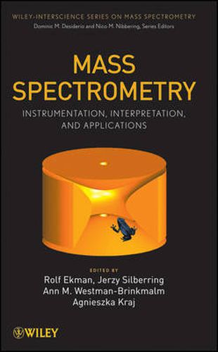 Cover image for Mass Spectrometry: Instrumentation, Interpretation, and Applications