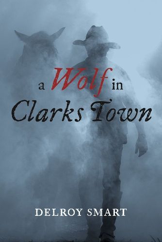 Cover image for A Wolf In Clarks Town