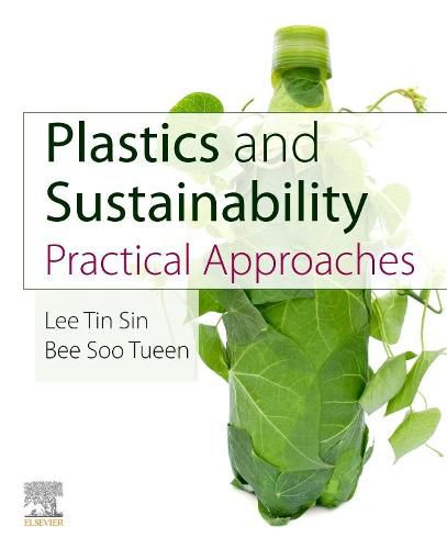 Cover image for Plastics and Sustainability: Practical Approaches