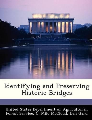 Cover image for Identifying and Preserving Historic Bridges