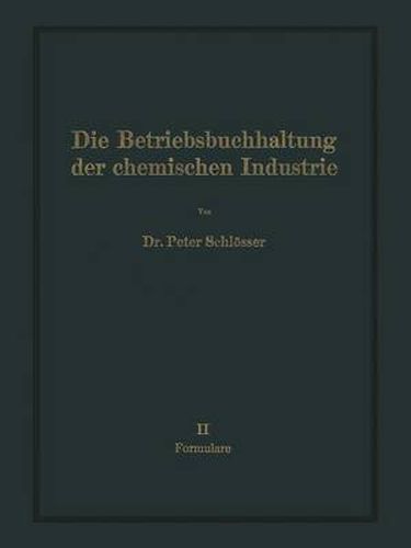 Cover image for Die Betriebsbuchhaltung Der Chemischen Industrie