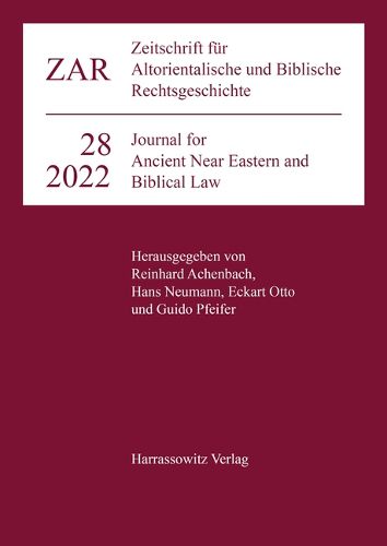 Cover image for Zeitschrift Fur Altorientalische Und Biblische Rechtsgeschichte 28 (2022)