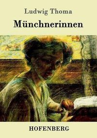 Cover image for Munchnerinnen: Roman