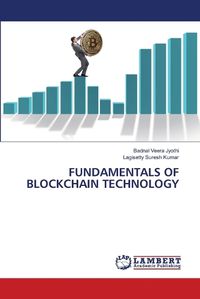 Cover image for Fundamentals of Blockchain Technology