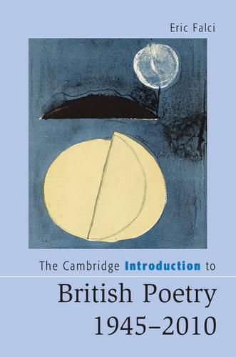 Cover image for The Cambridge Introduction to British Poetry, 1945-2010