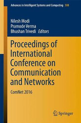 Cover image for Proceedings of International Conference on Communication and Networks: ComNet 2016