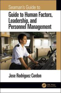 Cover image for Seaman's Guide to Human Factors, Leadership, and Personnel Management