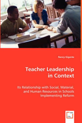 Cover image for Teacher Leadership in Context