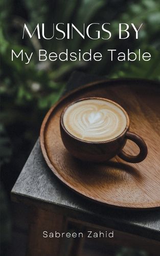 Cover image for Musings by my Bedside Table