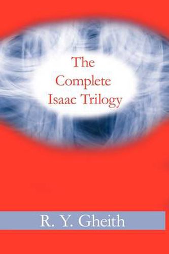 Cover image for The Complete Isaac Trilogy