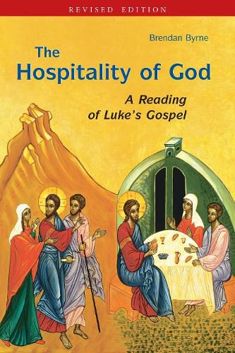 The Hospitality of God: A Reading of Luke's Gospel