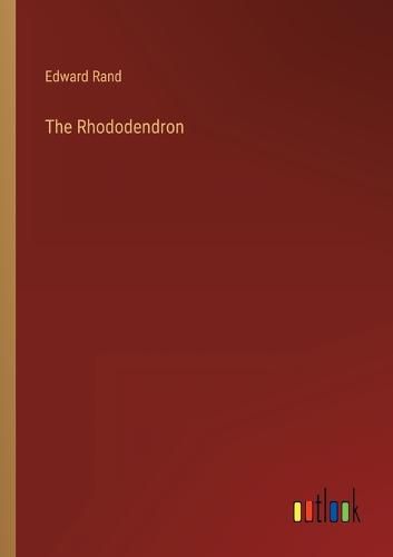 Cover image for The Rhododendron