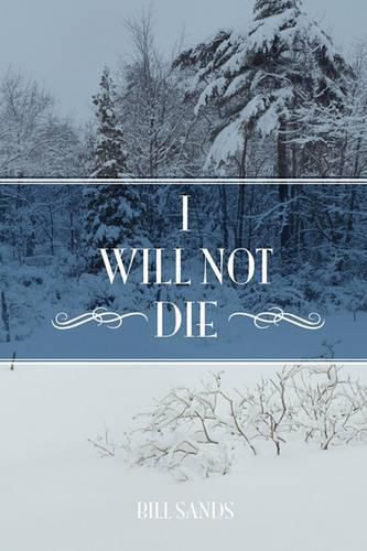 Cover image for I Will Not Die