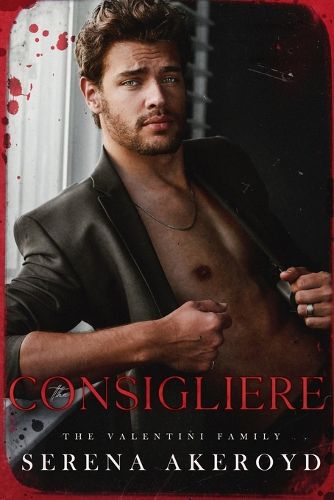 Cover image for The Consigliere (The Valentini Family