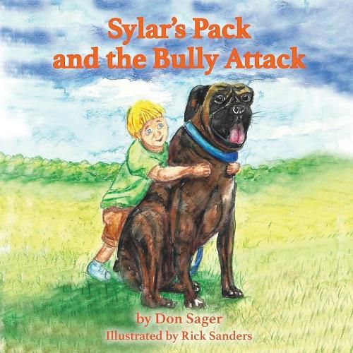 Cover image for Sylar's Pack and the Bully Attack