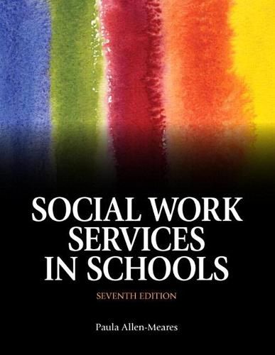 Social Work Services in Schools with Pearson eText -- Access Card Package