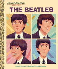 Cover image for The Beatles: A Little Golden Book Biography