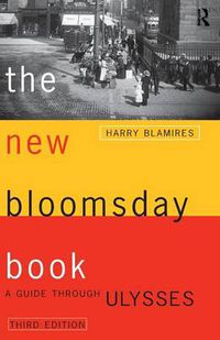 Cover image for The New Bloomsday Book: A Guide Through Ulysses