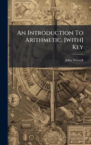 Cover image for An Introduction To Arithmetic. [with] Key