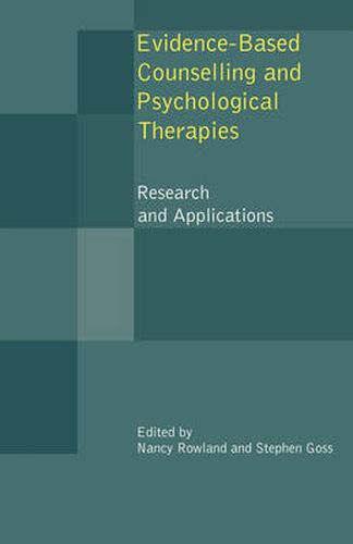 Cover image for Evidence Based Counselling and Psychological Therapies: Research and Applications