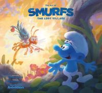 Cover image for The Art of Smurfs: The Lost Village
