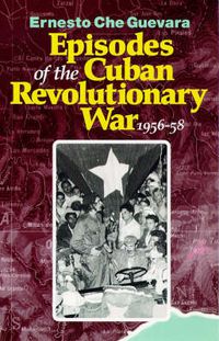 Cover image for Episodes of the Cuban Revolutionary War, 1956-58