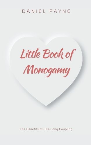 Little Book of Monogamy