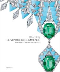 Cover image for Cartier: Le Voyage Recommence