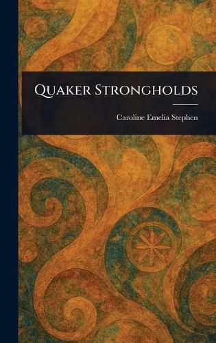 Cover image for Quaker Strongholds
