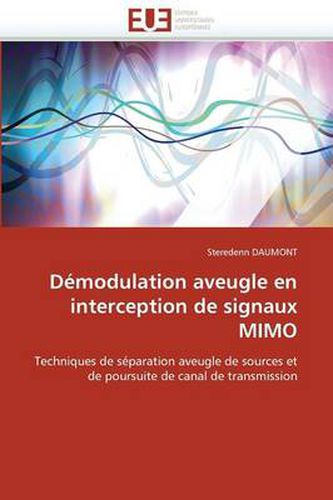 Cover image for D modulation Aveugle En Interception de Signaux Mimo