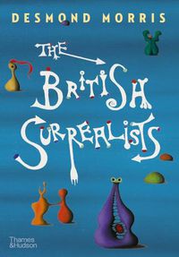 Cover image for The British Surrealists