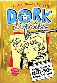 Cover image for Dork Diaries 7: Tales from a Not-So-Glam TV Star