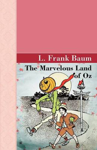 Cover image for The Marvelous Land of Oz