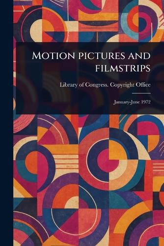 Cover image for Motion Pictures and Filmstrips