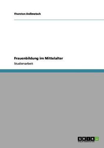 Cover image for Frauenbildung im Mittelalter