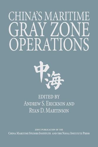 China's Maritime Gray Zone Operations