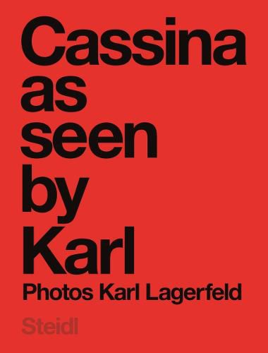 Cover image for Karl Lagerfeld: Cassina as seen by Karl