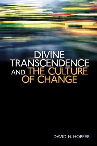 Cover image for Divine Transcendence and the Culture of Change