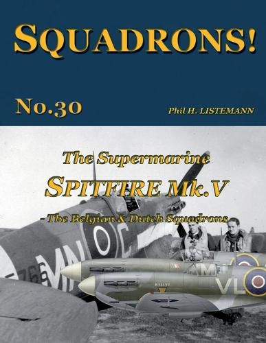 The Supermarine Spitfire Mk. V